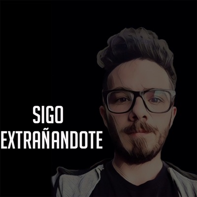 Sigo Extrañandote - Single