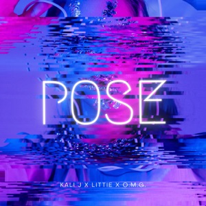 Kali J, Omg & LiTTiE - Pose - Line Dance Musique