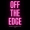 Off the Edge Uwu (feat. 2sad & pandemic!) - xxx$ilverbull3t lyrics