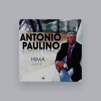 Listen to António Paulino, watch music videos, read bio, see tour dates & more!