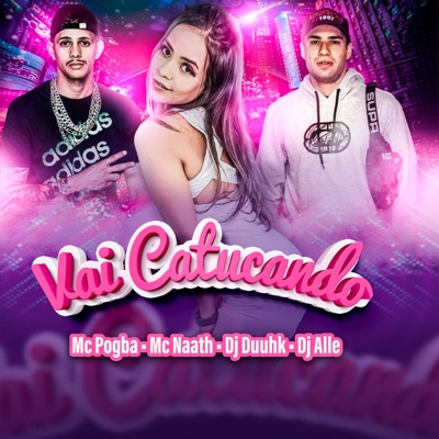 Vai Catucando - Single