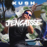 J'encaisse - Single - Kush