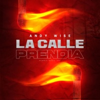 la calle prendia - Single - Andy Wise