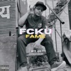 FCKU FAME, Pt. 01 (feat. Hexzi Beats) - Single