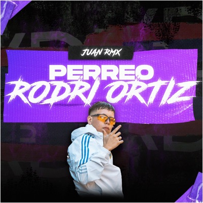 PERREO RODRI ORTIZ - Single