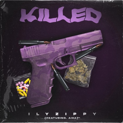 Killed (feat. AIKA) - Single