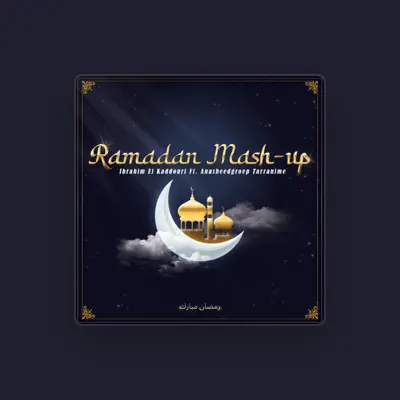 Listen to Ibrahim El Kaddouri, watch music videos, read bio, see tour dates & more!