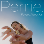 Forget About Us - Perrie Cover Art