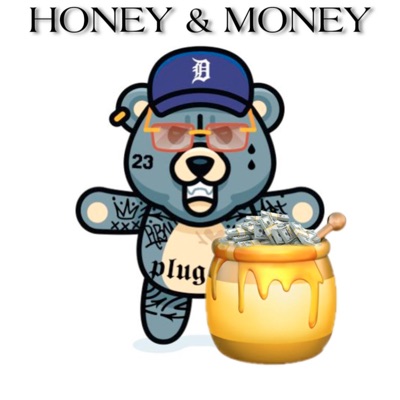 Honey & Money (feat. T£NA, H SATIVAA, Mxurito, JHON KIRI & Yiyixxx) - Single