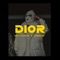 Dior - Brayan Booz & Borrero lyrics