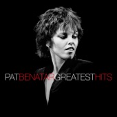 Pat Benatar - Invincible (Vocal Edit) (2005 Digital Remaster)