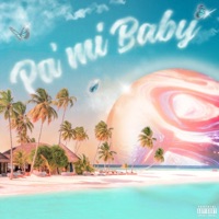 Pa' Mi Baby - EP - D Layers