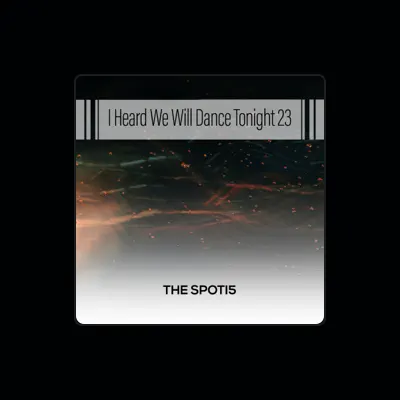Listen to The Spoti5, watch music videos, read bio, see tour dates & more!