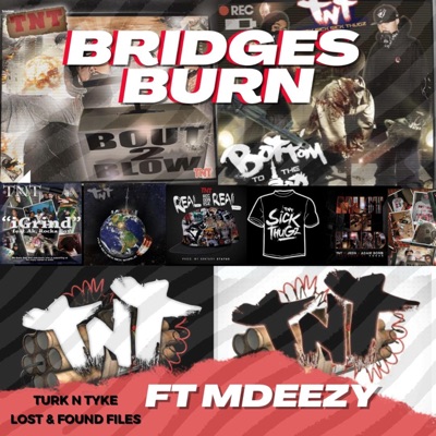 BRIDGES BURN (feat. MDEEZY) - Single