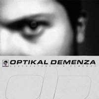 OPTIKAL DEMENZA (feat. Osservatore) - EP - S Demenza