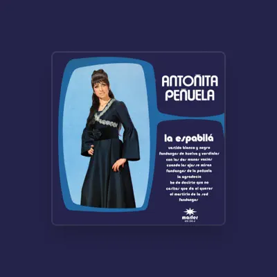 Listen to Antoñita Peñuela, watch music videos, read bio, see tour dates & more!
