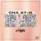 My Love (feat. J-Fleez) - Cha Star lyrics