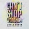 Can't Stop Worship (feat. Izze) - Uncle Reece lyrics