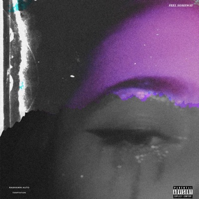 Feel Someway (feat. txmptation!) - Single