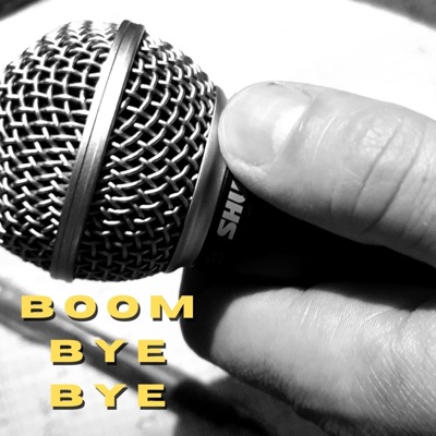 Boom Bye Bye - Single