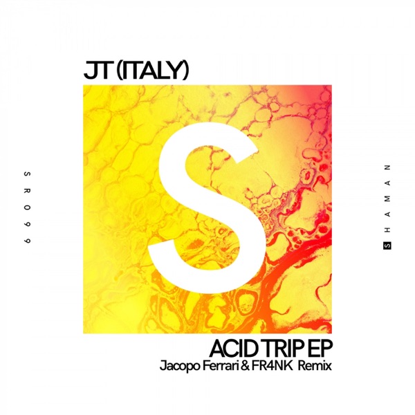 Acid Trip EP