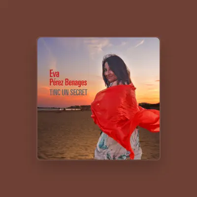 Listen to Eva Pérez Benages, watch music videos, read bio, see tour dates & more!