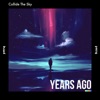 Years Ago - Single