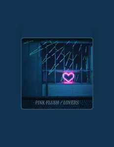 Pink Flush सुनें, म्यूज़िक वीडियो देखें, बायो पढ़ें, दौरे की तारीखें और बहुत कुछ देखें!