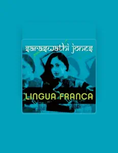 Saraswathi Jonesを聴いたり、ミュージックビデオを鑑賞したり、経歴やツアー日程などを確認したりしましょう！
