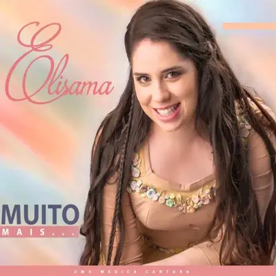 Muito Mais (Playback) - Elisama Muito Mais (Playback) - Elisama