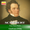 Schubert Easy Piano Pieces - Gianfranco d'Elia
