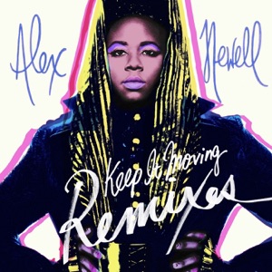 Keep It Moving (Remixes) - EP