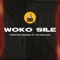 Woko Sile (feat. Stagajah) - Tonton Malele lyrics