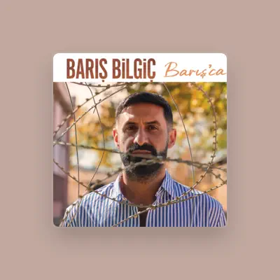 Listen to Baris Bilgic, watch music videos, read bio, see tour dates & more!