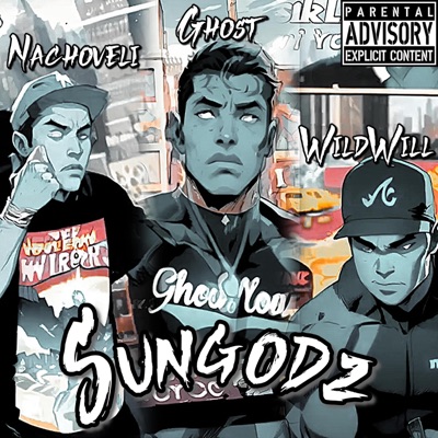 SunGodz (feat. Nachoveli & GhostHouseProductions818) - Single