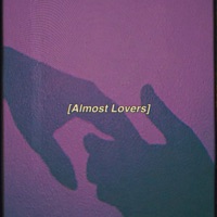 Almost Lovers - Single - DLKC & Daniel Sid