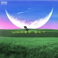 Under Sky - Single - EAGZ580 & Youslaccin