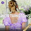Wie widersteht man einem Earl? - The Worthingtons, Band 1 - Ella Quinn