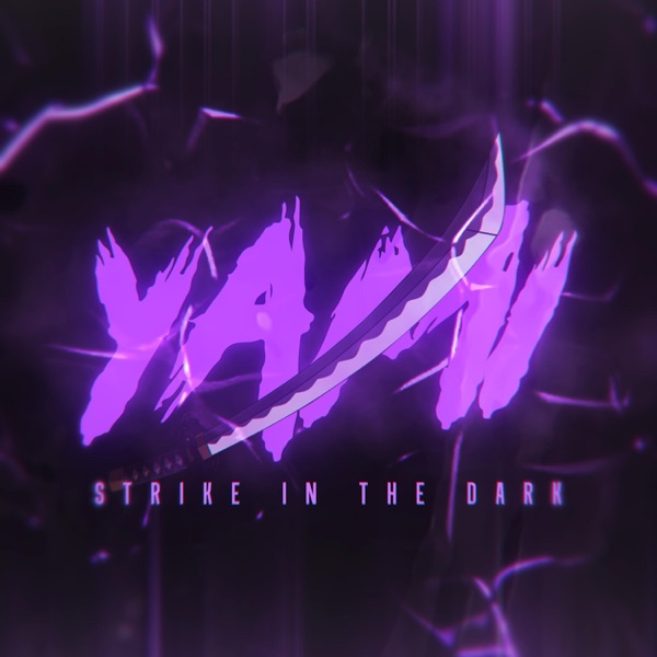 Yami Rap: Strike In The Dark (feat. R Reed)