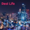 Real Life - Single