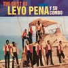 The Best of Leyo Peña y Su Combo