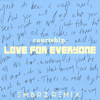 Love for Everyone (Embrz Remix) - courtship.