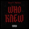 Who Knew (feat. Phil Sosa) - Single