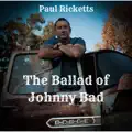 The Ballad Of Johnny Bad