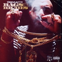 Rag$ 2 Riche$ - Trigga Mic