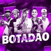 Botadão (feat. Mc Myres & Bielxin) - Single