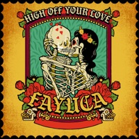 High off Your Love - Single - Fayuca