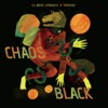 Chaos Black (feat. Jason Williamson)