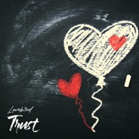 Trust - Single - Loveb3rd