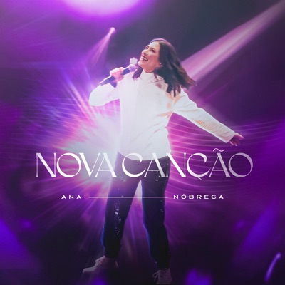 Ana Nóbrega - Nova Canção